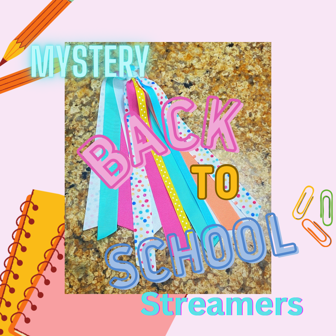 Mystery Back to School Streamers